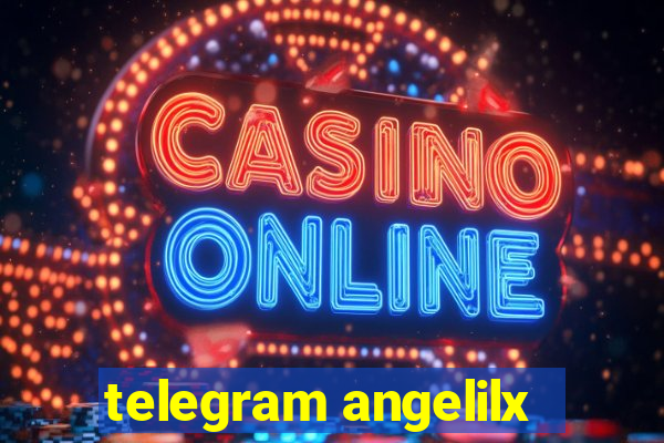 telegram angelilx